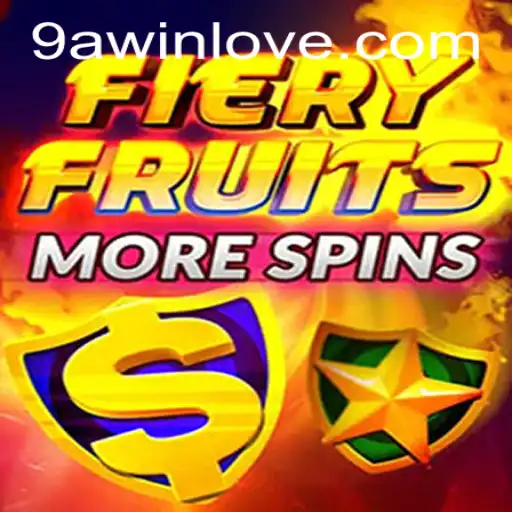 Discover the Thrills of FieryFruitsMoreSpins: An In-Depth Guide